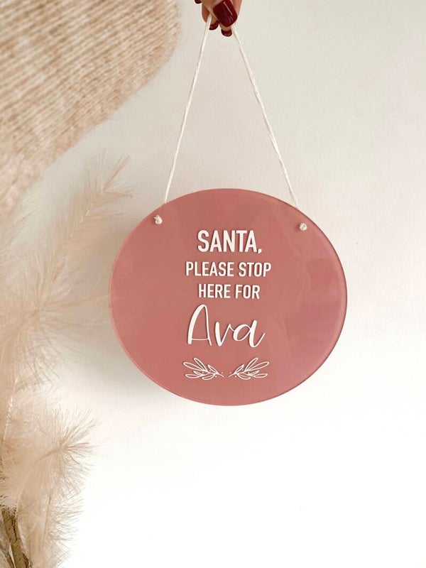 Santa please stop here sign