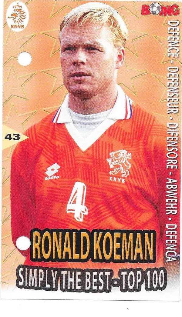 2005-06 Swedish Boing Simply the Best #43 Ronald Koeman Netherlands , Ajax