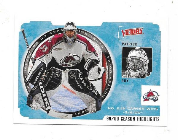 1999-00 Upper Deck Victory SL #244 Patrick Roy , Colorado Avalanche