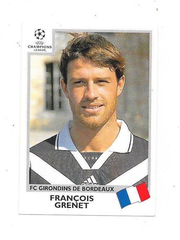 1999-00 Panini Football UEFA Champions League #264 Francois Grenet , Bordeaux , France