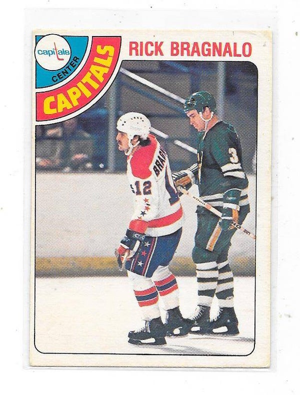 1978-79 OPC NHL Ice Hockey Card #308 Rick Bragnalo , Washington Capitals