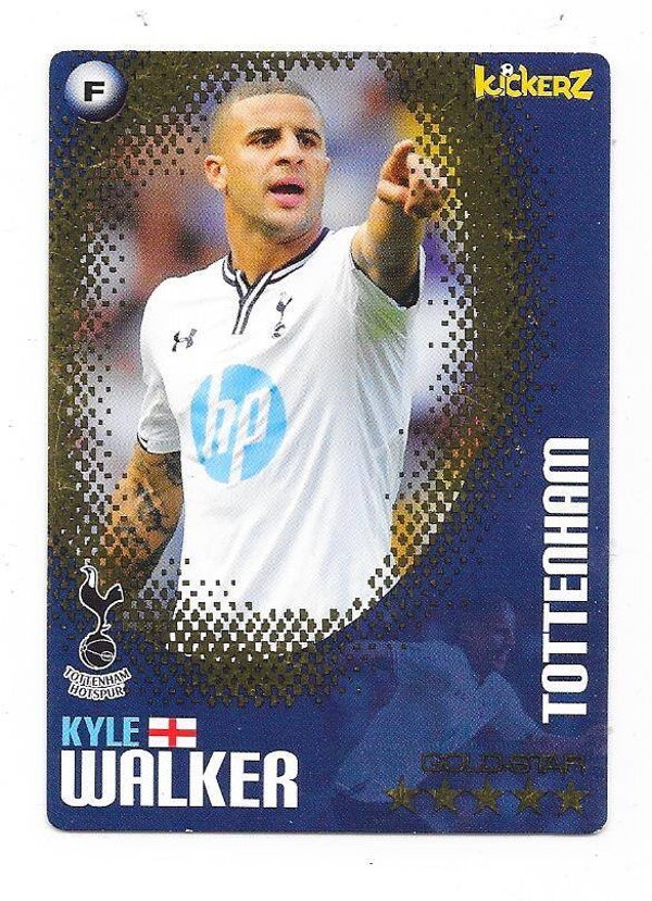 2013-14 Swedish Kickerz Goldstar # Kyle Walker Tottenham Hotspur , England