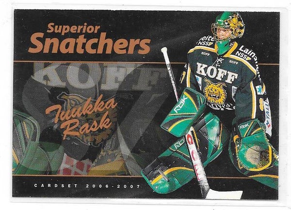 2006-07 Finnish Cardset Superior Snatchers #7of12  Tuukka Rask  Ilves , Boston Bruins