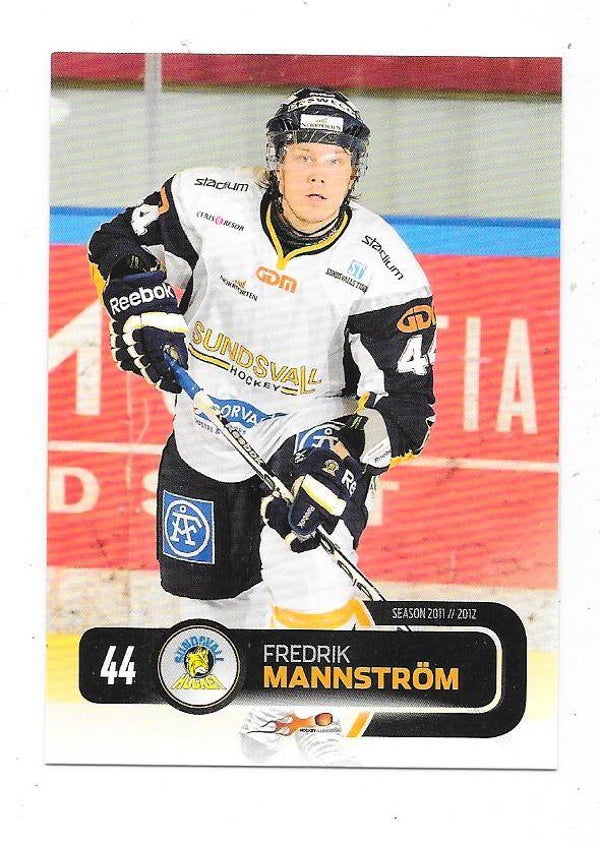 2011-12 Swedish Hockey Allsvenskan #209 Fredrik Mannström  IF Sundsvall Hockey , Comet Halden
