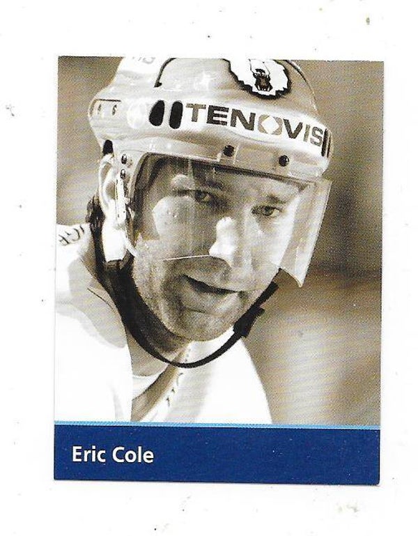 2009-10 German Eisbären Berlin Teamissued Ice Hockey Card Legends # Erik Cole ,  Clarkson Univ.