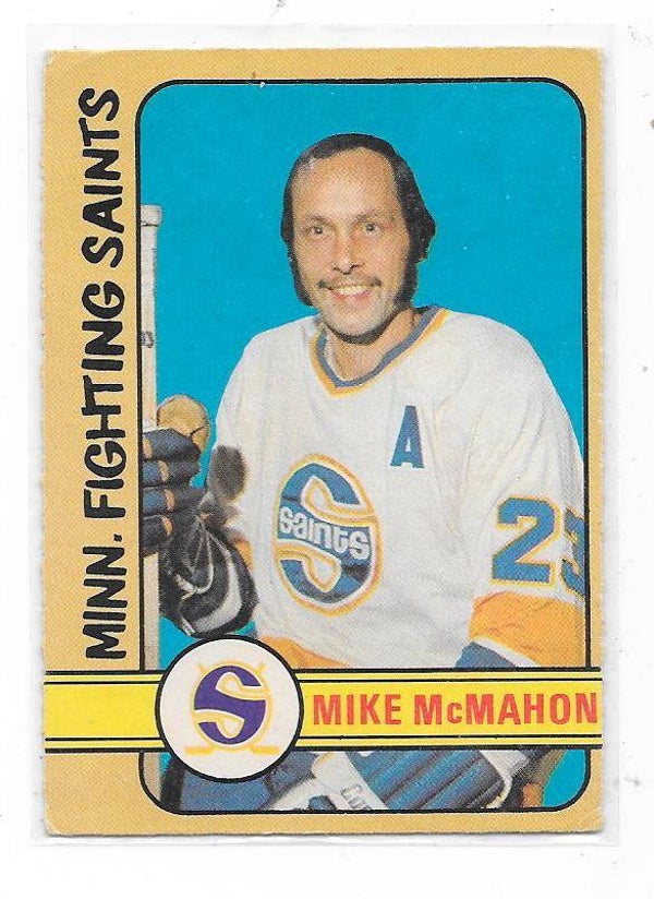 1972-73 OPC WHA Ice NHL Ice Hockey Card #305 Mike McMahon , Minnesota Fighting Saints