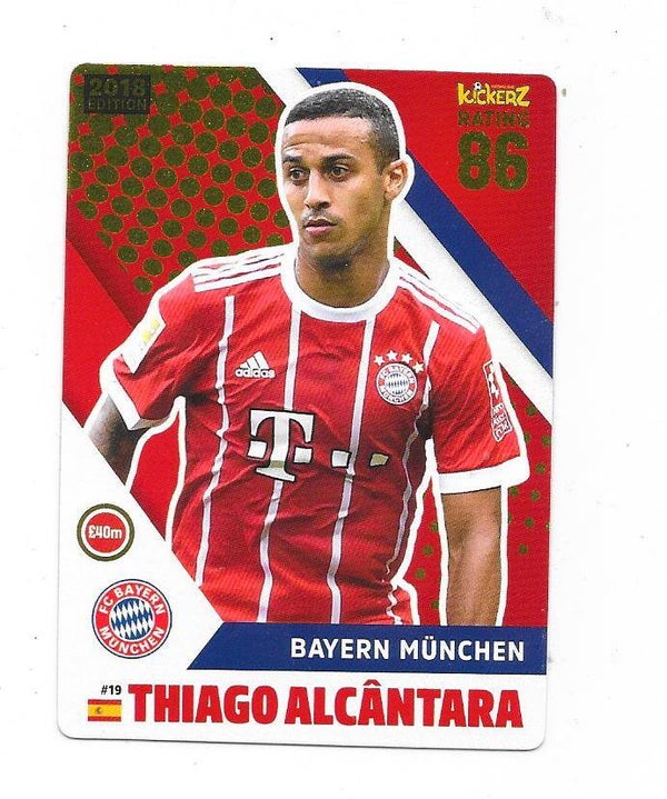 2017-18  Swedish Kickerz Goldstars Football card #19 Thiago Alcantara , FC Bayern München & Spain