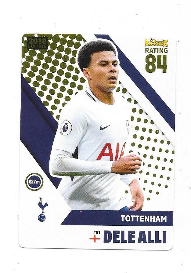 2017-18 Swedish Kickerz Goldstar #91 Dele Alli  Tottenham Hotspur , England