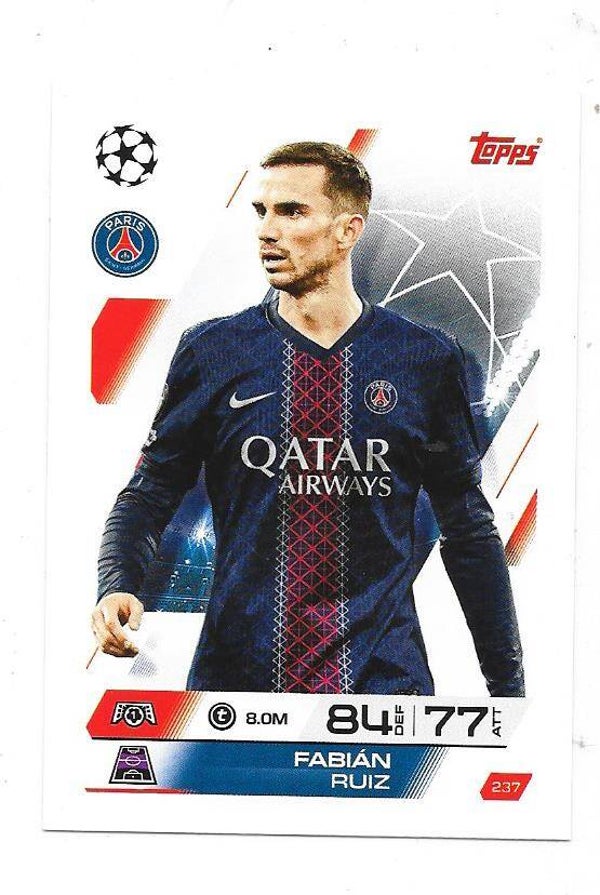 2025-26 Topps Match Attax Champions League  #237 Fabian Ruiz , Paris Saint-Germain , France