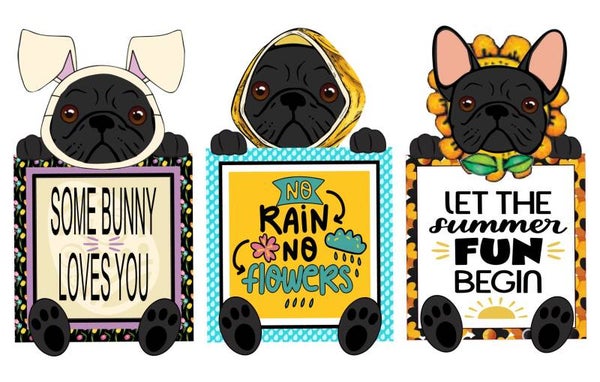 6" French Bulldog Black Aprl May June Signs- (Set of 3)