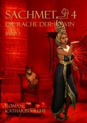 Cover Band 4: Sachmet – Die Rache der Löwin