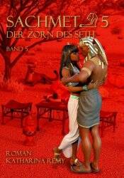 Cover Band 5: Sachmet – Der Zorn des Seth