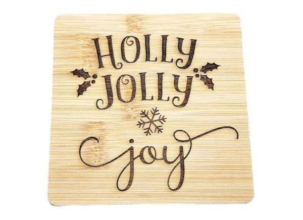 Wood - Coaster in bamboo - Holly Jolly Joy