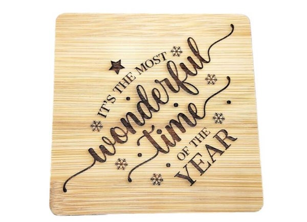 Wood - Coaster in bamboo - Its The Most Wonderful Time Of The Year