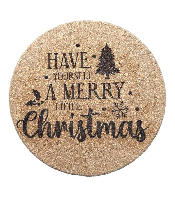 Cork - Coaster - Have Yourself A Merry Little Christmas