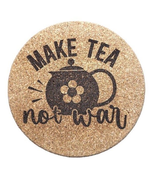 Cork - Coaster - Make Tea Not War
