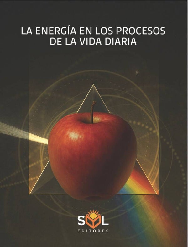 LA ENERGIA EN LOS PROCESOS DE LA VIDA DIARIA