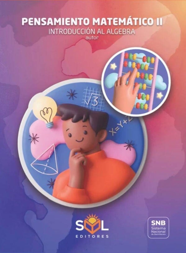 Pensamiento Matemático II "Introducción al algebra"
