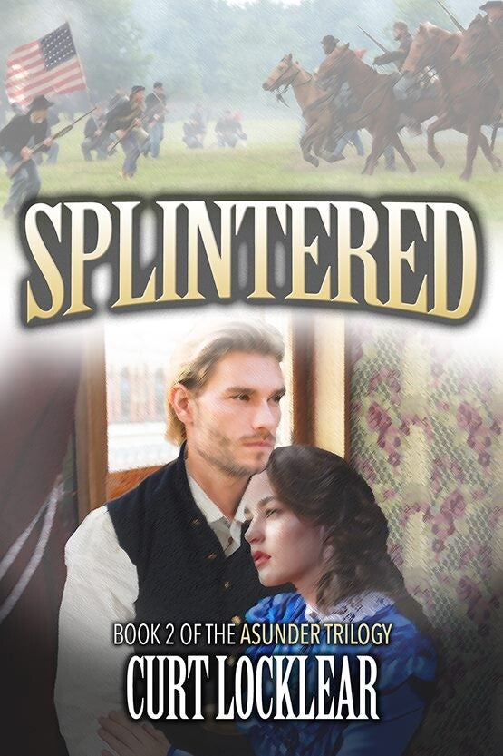 Splintered, Book 2 of the Asunder Trilogy