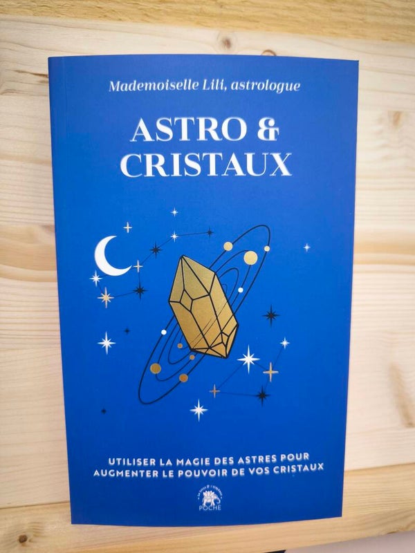 Astro et cristaux