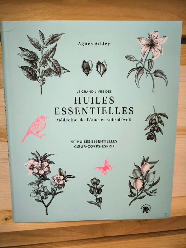 Les huiles essentielles