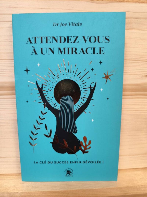 Attendez vous à un miracle