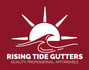 Rising Tide Gutters &amp; Contracting