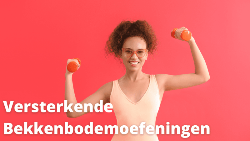 versterkende bekkenbodemoefeningen bekkenklachten bekkeninstabiliteit oefeningen kracht bekkenbodemoefeningen