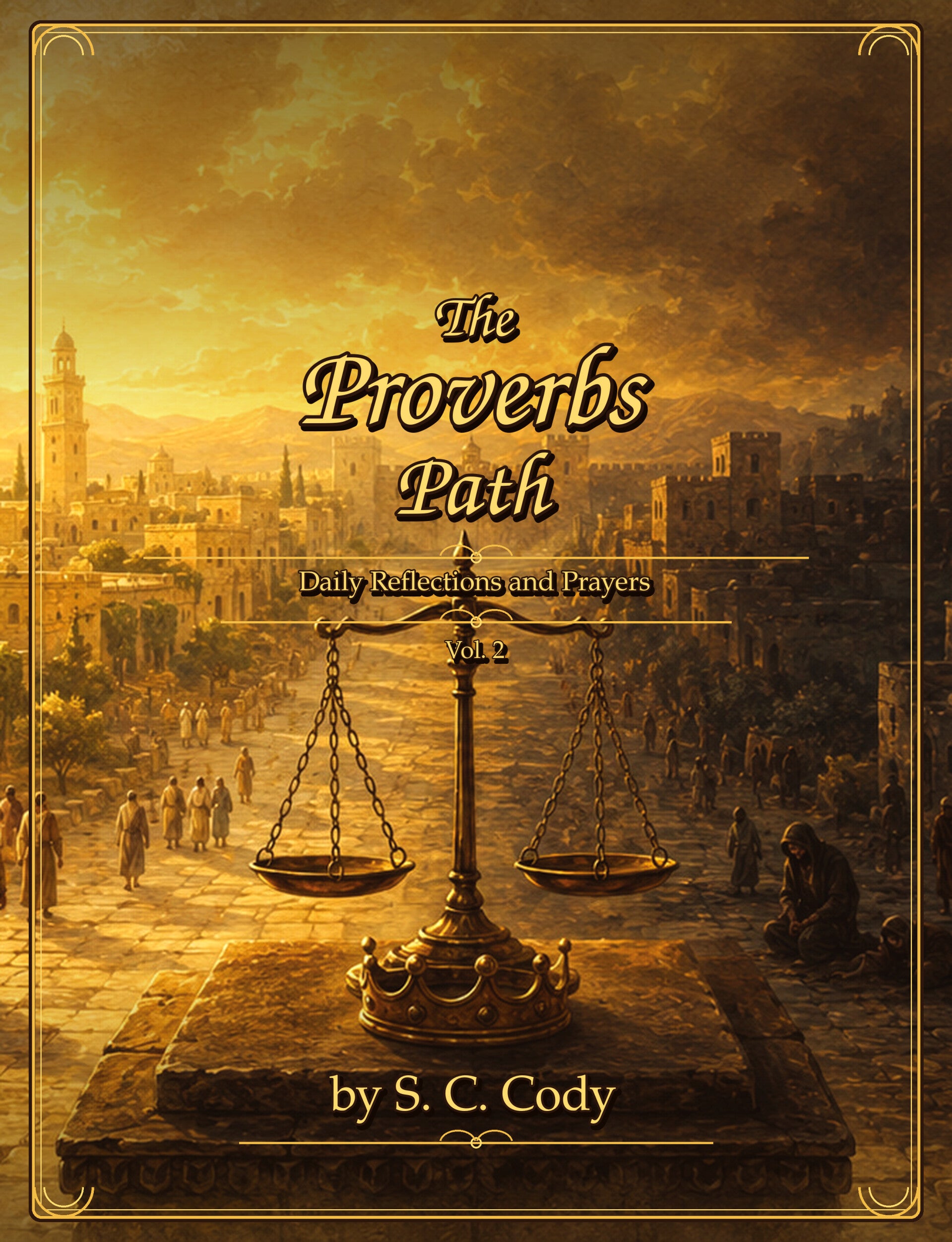 Release Date 7/31/26 (PREORDERS ONLY): The Proverbs Path Vol.2 : Daily Reflections and Prayers (Workbook)