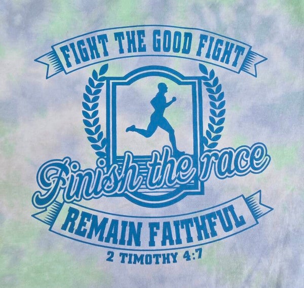 Finish The Race Tye Dyes