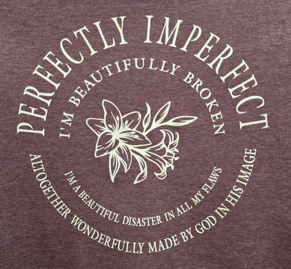 Perfectly Imperfect Made In God's Image White Print  Hoodies