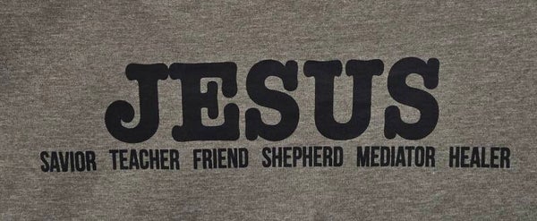 Jesus Savior Teacher Friend Shepherd Mediator Healer Hoodies