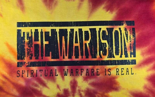The War Is On! Spiritual Warfare Is Real. T-shirts