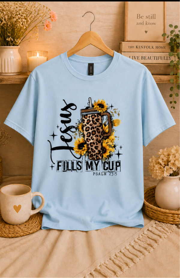 Jesus Fills My Cup Sunflower Christian T-Shirt