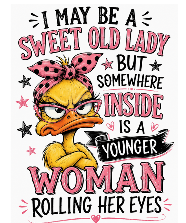 Sweet Old Lady, Younger Woman Inside Graphic Tee