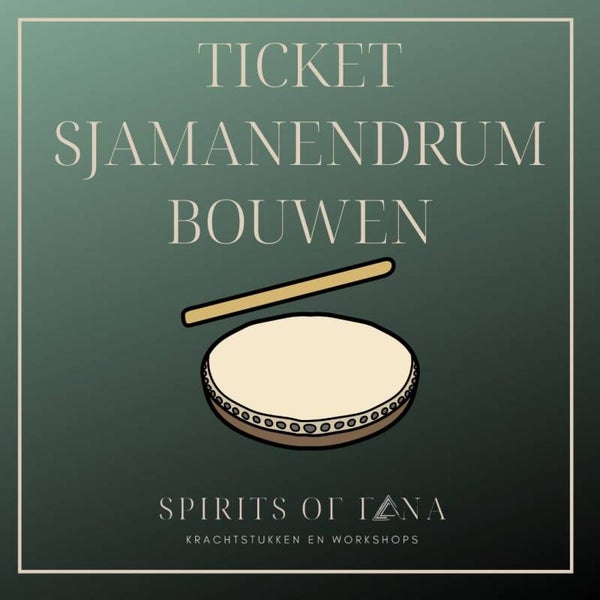 Workshop sjamanendrum bouwen 15 Augustus 2026