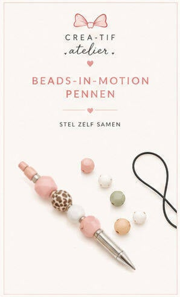Beads-In-Motion, Pennen, Crea-Tif Atelier