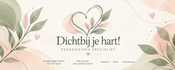 Dichtbij je hart!