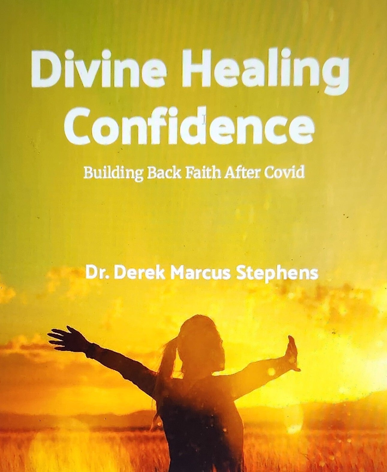 Divine Healing Confidence