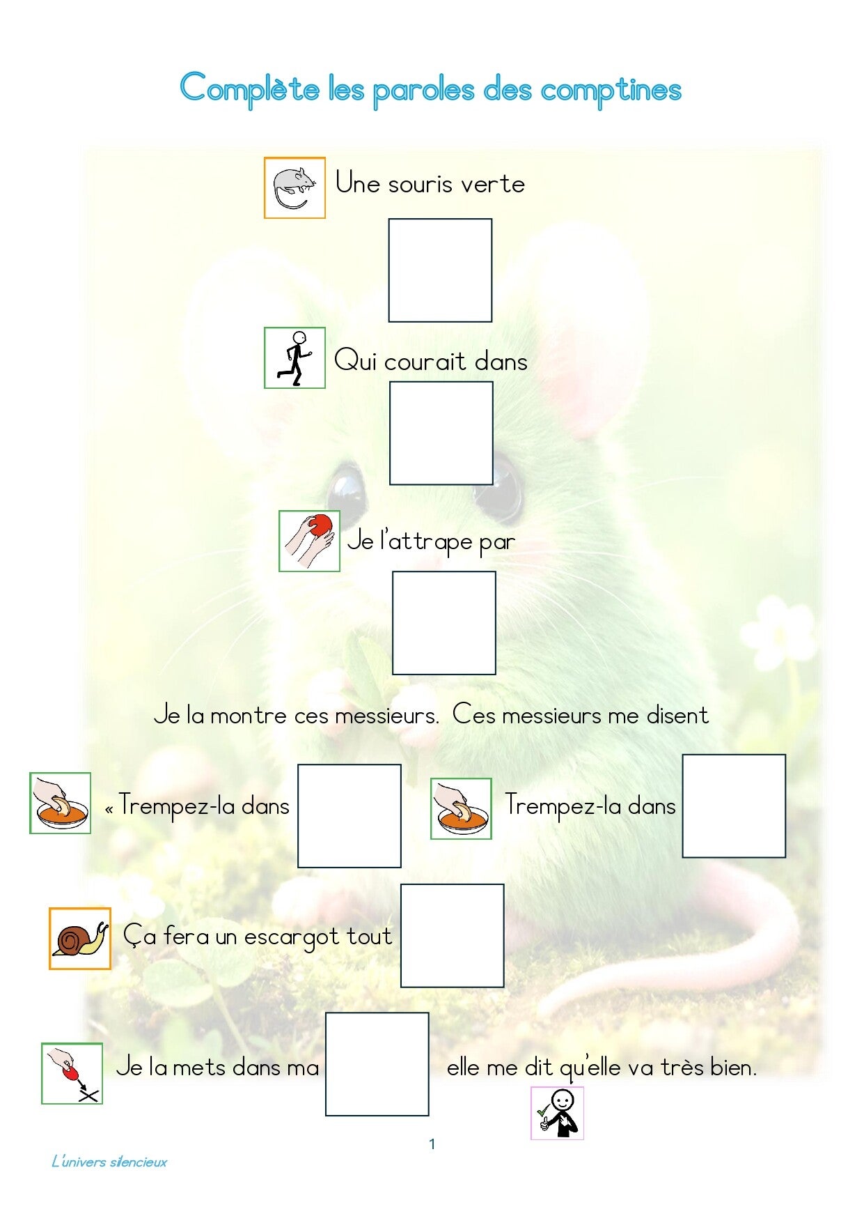 Complète les comptines