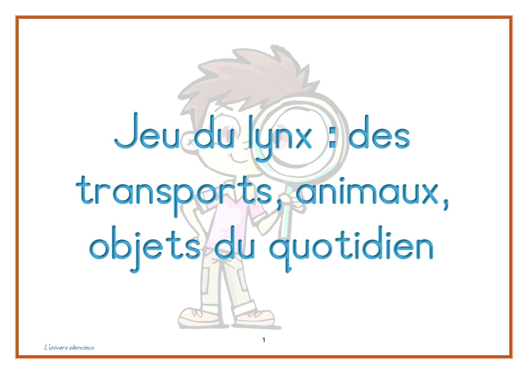 Le jeu du lynx