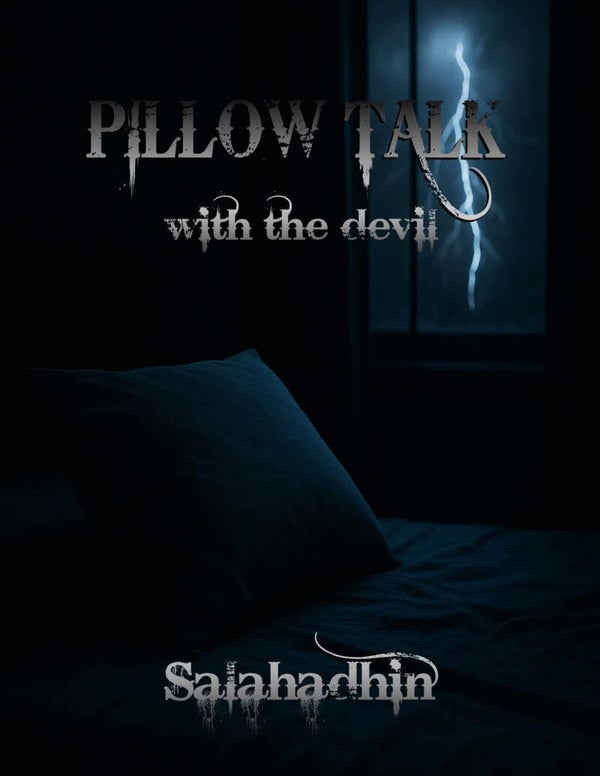 Pillow Talk with the Devil