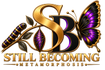 Still Becoming Metamorphosis