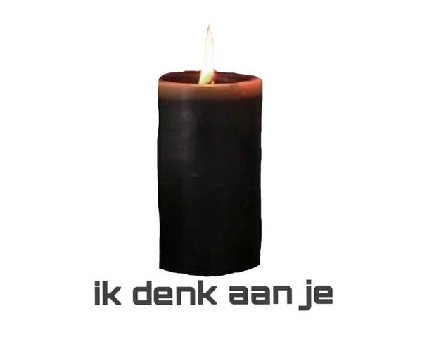 ik denk aan je....