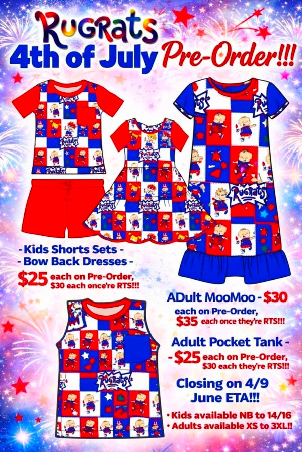 Rugrats 4th of July Pre-Order. Closes 4/9 ETA - June