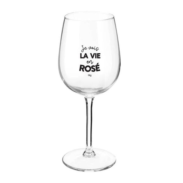Verre à vin Je vois la vie en rosé