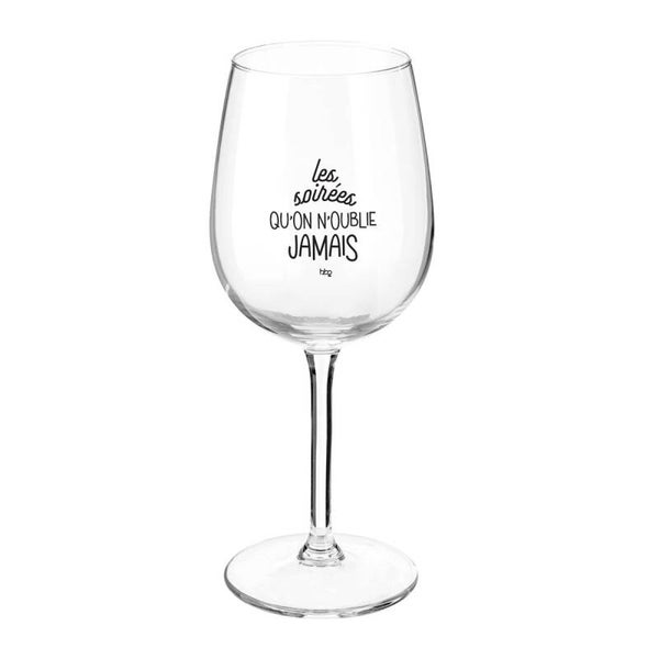 Verre à vin Les soirées qu'on n'oublie jamais