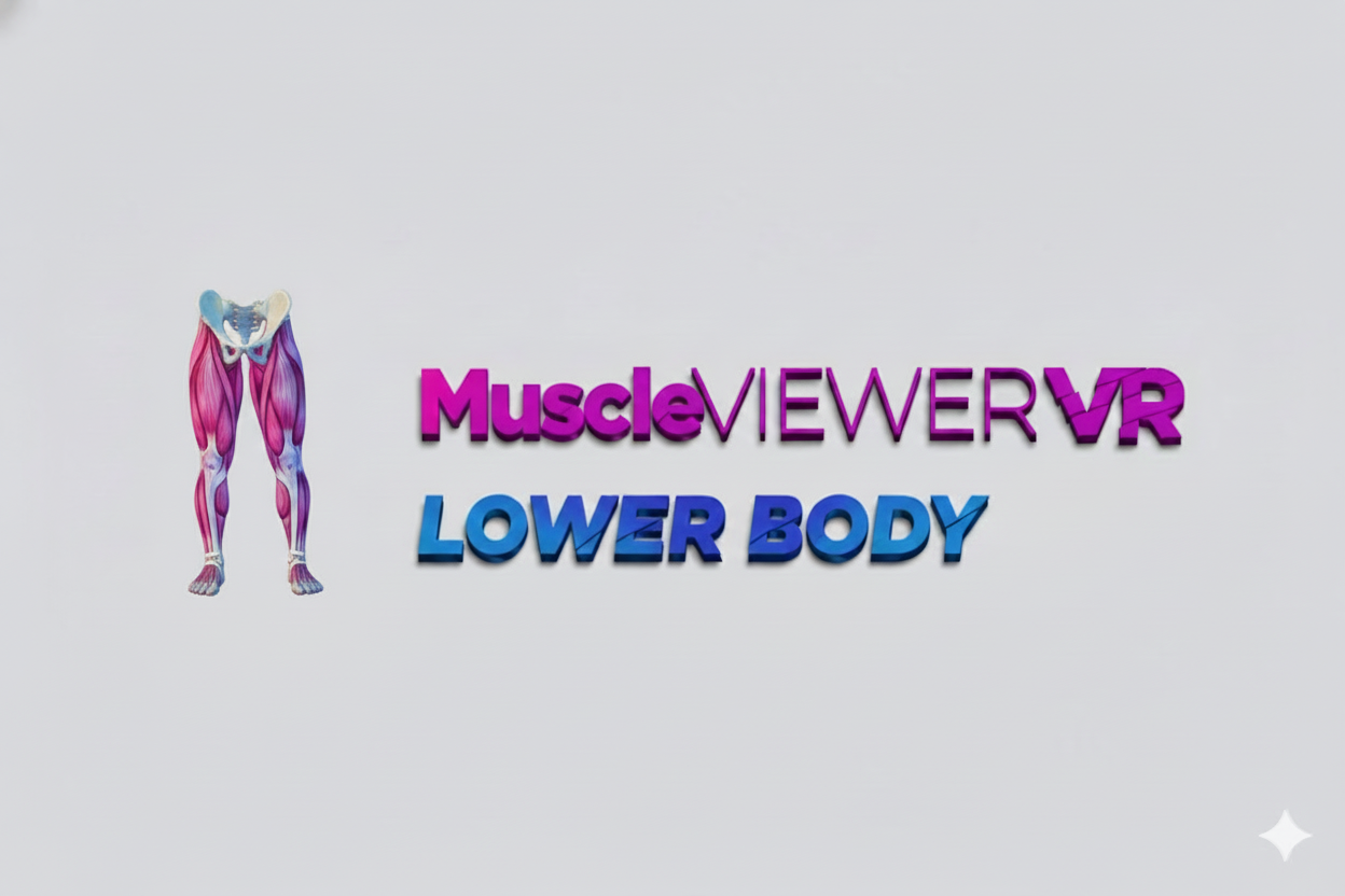 MuscleVIEWER VR - Lower Body Edition