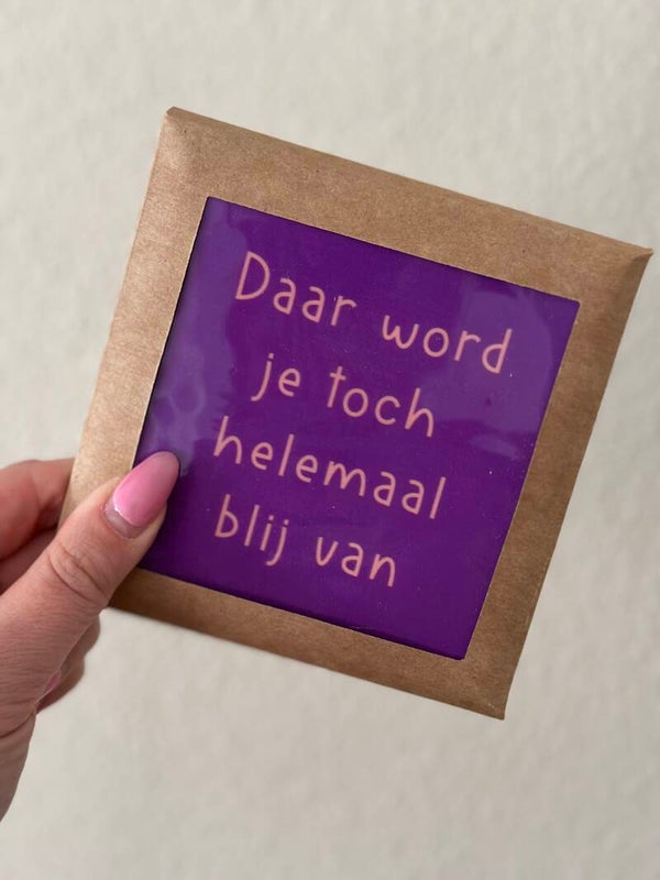 Daar word je toch blij van