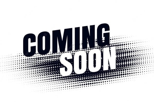 COMING SOON!